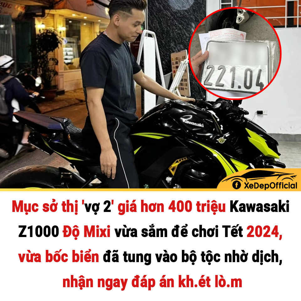 Độ Mixi sắm Kawasaki Z1000 giá hơn 400 triệu chơi Tết, bất ngờ với ý nghĩa của biển xe