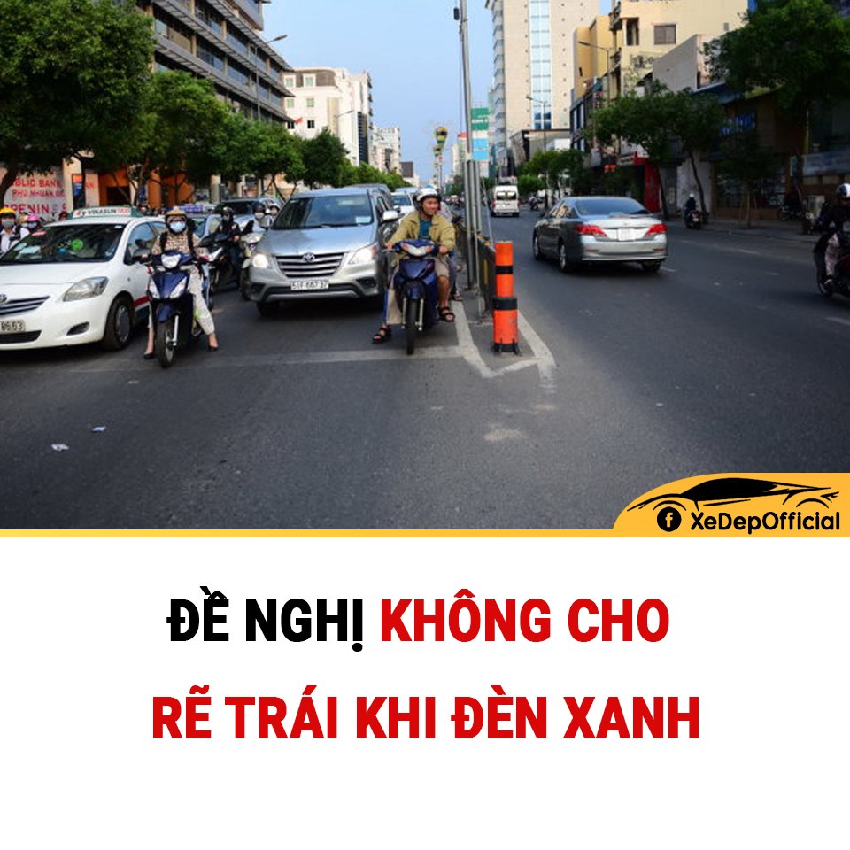 Đề nghị không cho rẽ trái khi đèn xanh