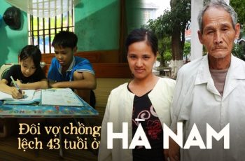 Cuộc s.ống hiện tại của cặp đôi “ông 84 – bà 41” cùng 3 đứa con ở Hà Nam: Mọi thứ đều do vợ gánh vác