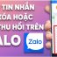 Tin nhắn Zalo bị thu hồi, nhấn thêm nút này là đọc được hết