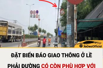 Đặt biển báo giao thông ở lề phải đường có còn phù hợp với giao thông Việt Nam?