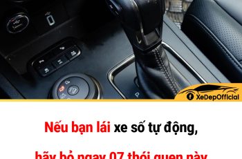 Nếu bạn lái xe số tự động, hãy bỏ ngay những thói quen này