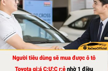 Người tiêu dùng sẽ mua được ô tô Toyota gi:á C:Ự:C r:ẻ nhờ 1 điều liên quan đến xe Tr:ung Qu:ốc