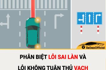 Phân biệt lỗi sai làn và lỗi không tuân thủ vạch kẻ đường