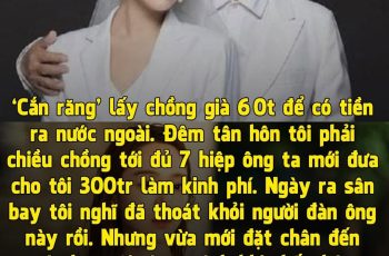 C.ắ.n r.ă.n.g lấy chồng đáng tuổi chú, đêm t.â.n .h.ô.n tôi thất kinh trước những hành động quái lạ này của chồng