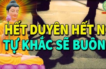 Dấu hiệu vợ chồng hết duyên nợ, hết duyên hết nợ tự khắc sẽ buông Dấu hiệu vợ chồng hết duyên nợ, hết duyên hết nợ tự khắc sẽ buông